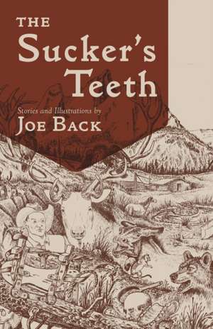 Sucker's Teeth de Joe Back