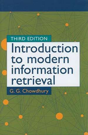 Introduction to Modern Information Retrieval de G. G. Chowdhurry