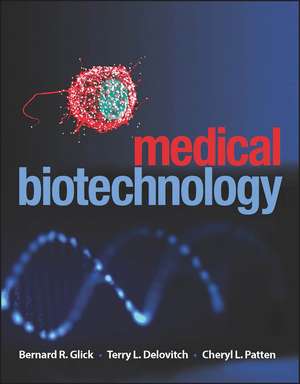 Medical Biotechnology de BR Glick