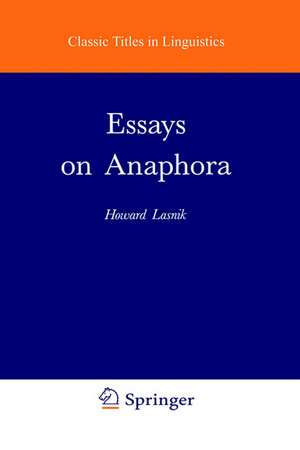 Essays on Anaphora de H. Lasnik