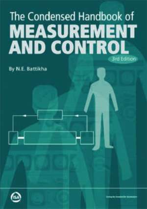 Condensed Handbook of Measurement and Control de N.E. Battikha