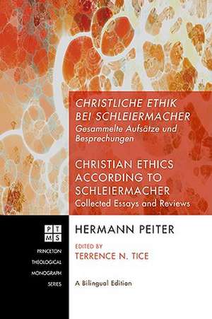 Christliche Ethik Bei Schleiermacher - Christian Ethics According to Schleiermacher de Hermann Peiter