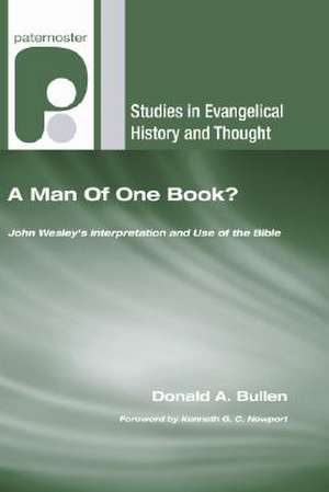 A Man of One Book? de Donald A. Bullen