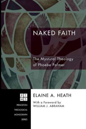 Naked Faith de Elain A. Heath