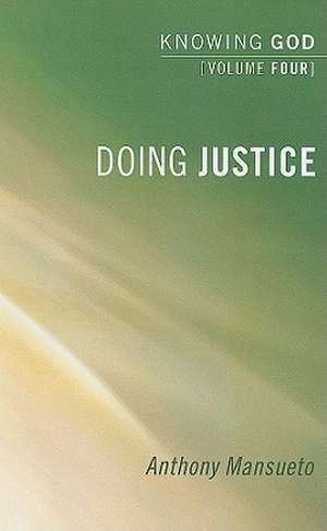 Doing Justice de Jr. Mansueto, Anthony E.