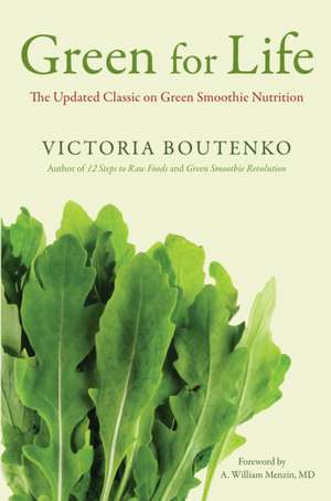 Green for Life de Victoria Boutenko