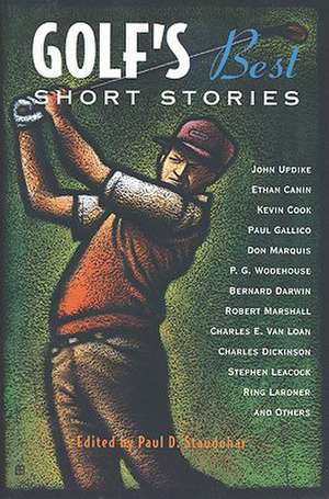 Golf's Best Short Stories de Paul D. Staudohar