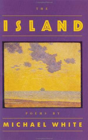 The Island de Michael White