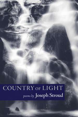 Country of Light de Joseph Stroud