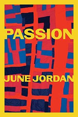 Passion de June Jordan