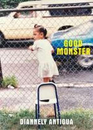 Good Monster de Diannely Antigua