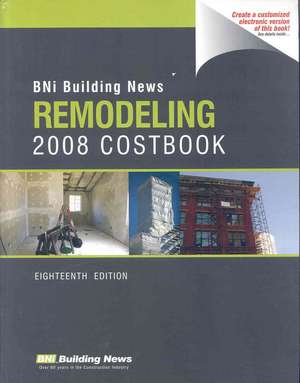 BNI Building News Remodeling Costbook de William D. Mahoney