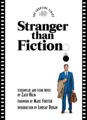 Stranger Than Fiction de Zach Helm