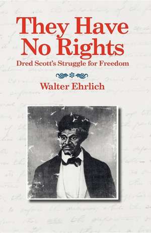 They Have No Rights de Applewood Books