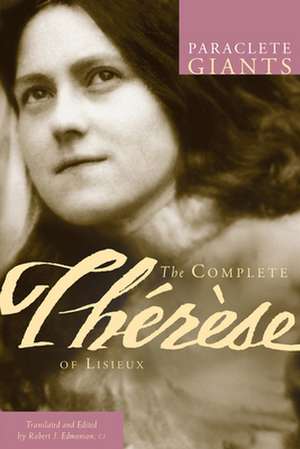 The Complete Therese of Lisieux de Therese