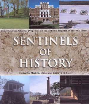 Sentinels of History: Reflections on Arkansas Properties on the National Register of Historic Places de Mark Christ