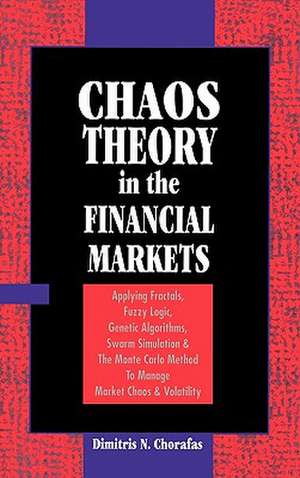 Chaos Theory in the Financial Markets de Robert Trippi