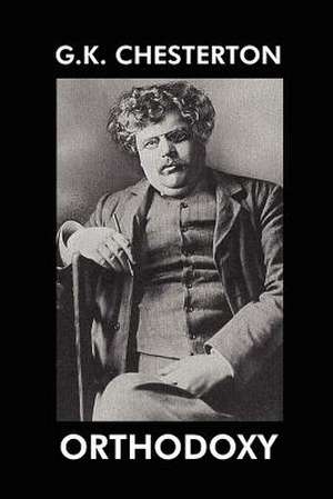 Orthodoxy de G. K. Chesterton