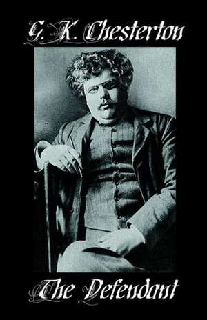 The Defendant de G. K. Chesterton