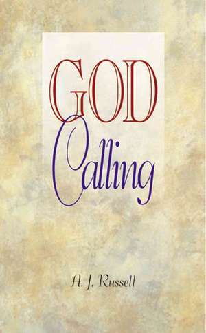 God Calling de A. J. Russell