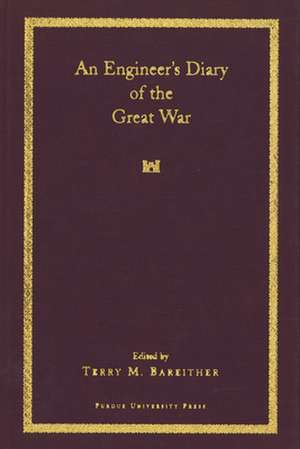 An an Engineer's Diary of the Great War de Harry Spring