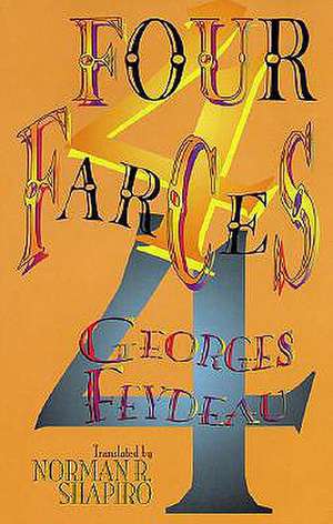 Four Farces de Norman R. Shapiro