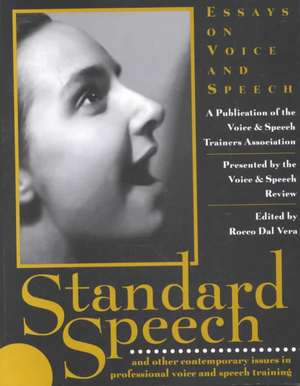 Standard Speech de VASTA Publishing (Voice & Speech Trainer