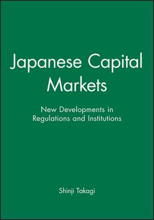 Japanese Capital Markets de Takagi