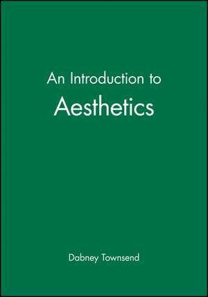 An Introduction to Aesthetics de Townsend