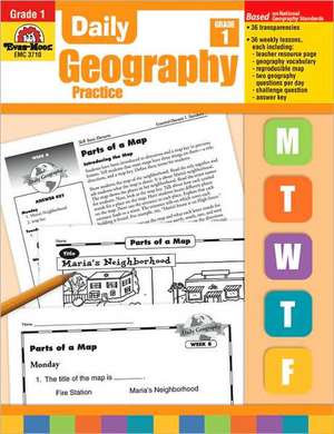 Daily Geography Practice: Grade 1 de Evan-Moor Educational Publishing