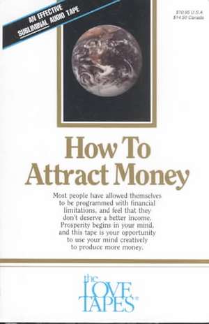 How to Attract Money de Bob Griswold