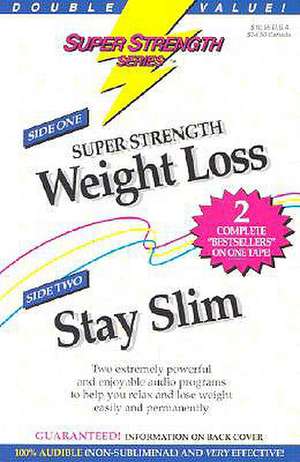 Weight Loss + Stay Slim de Bob Griswold