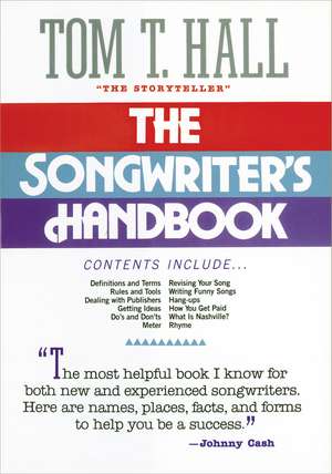 The Songwriter's Handbook de Tom Hall