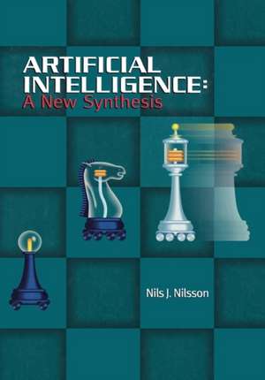 Artificial Intelligence: A New Synthesis de Nils J. Nilsson