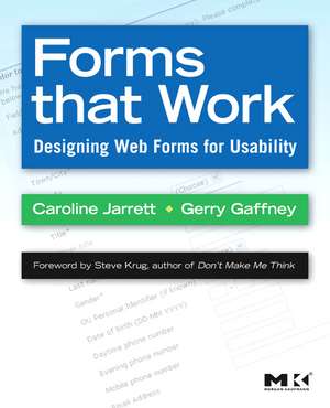 Forms that Work: Designing Web Forms for Usability de Caroline Jarrett