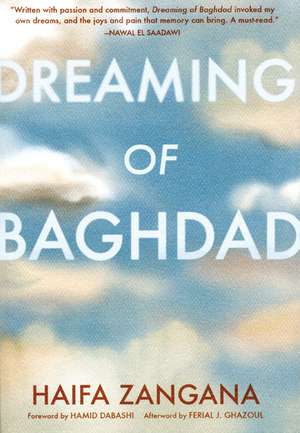 Dreaming Of Baghdad de Haifa Zangana