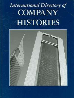 International Directory of Company Histories, Volume 81 de Jay P. Pederson