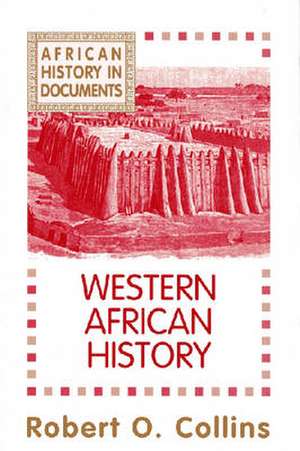 Western African History de Robert O. Collins