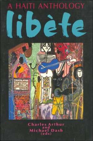 A Haiti Anthology Libete de Charles Arthur