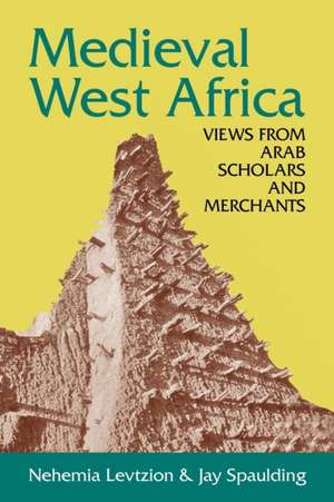 Medieval West Africa de Nehemia Levtzion