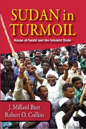 Sudan in Turmoil de J. Millard Burr