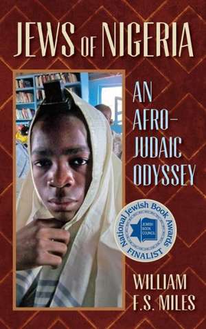 Jews in Nigeria de William F. S. Miles