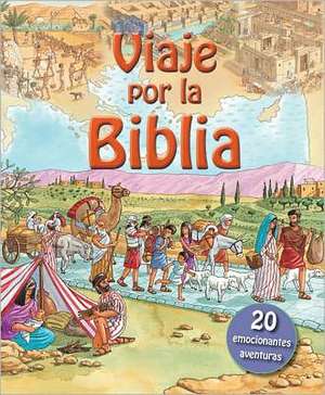 Viaje Por la Biblia de Lois Rock