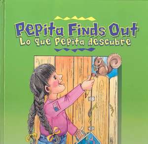 Lo Que Pepita Descubre/Pepita Finds Out de Ofelia Dumas Lachtman