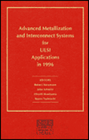 Advanced Metallization and Interconnect Systems for ULSI Applications in 1996: Volume 12 de Robert Havemann