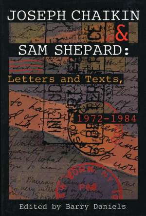 Joseph Chaikin & Sam Shepard: Letters and Texts, 1 de Joseph Chaikin