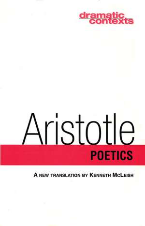 The Poetics: Four Plays de Aristotle Aristotle