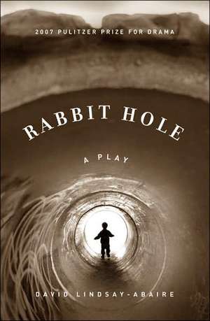 Rabbit Hole de David Lindsay-Abaire