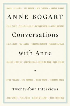 Conversations with Anne de Anne Bogart