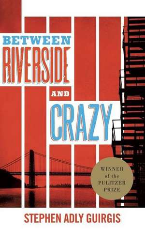 Between Riverside and Crazy: The Theatre Writings of Tadashi Suzuki de Stephen Adly Guirgis